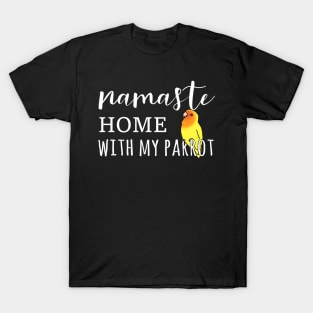 Namaste Home with peach faced yellow lovebird T-Shirt